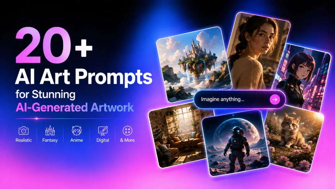 20+ AI Art Prompts for Stunning AI-Generated Artwork
