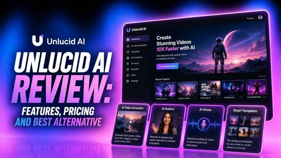 Unlucid AI Review: Features, Pricing and Best Alternative