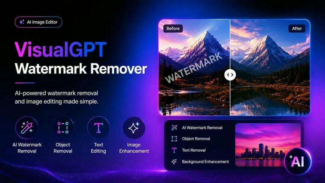 VisualGPT Watermark Remover Review: Is It Really Worth It?