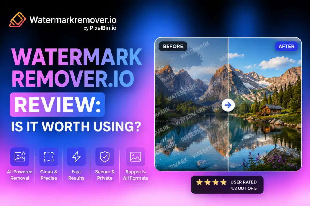Watermarkremover.io Review: Is It Worth Using?