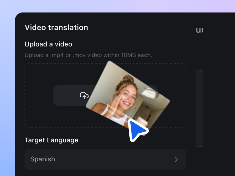 Upload your video and choose a target language