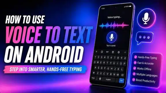 how to use voice to text on android