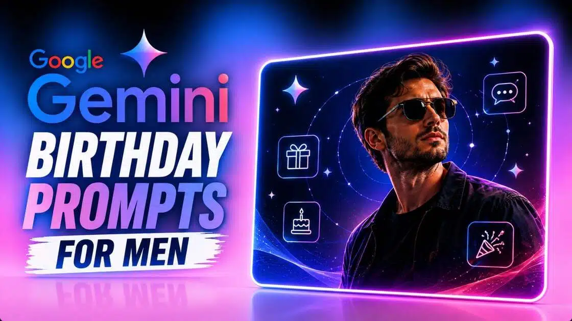 Gemini Birthday Prompts for Men: Styles, Ages & Creative Ideas