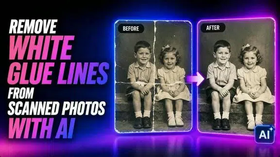 remove white glue lines from scanned photo ai
