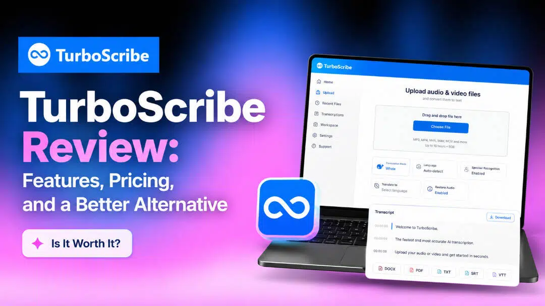 TurboScribe Review: Features, Pricing, and a Better Alternative