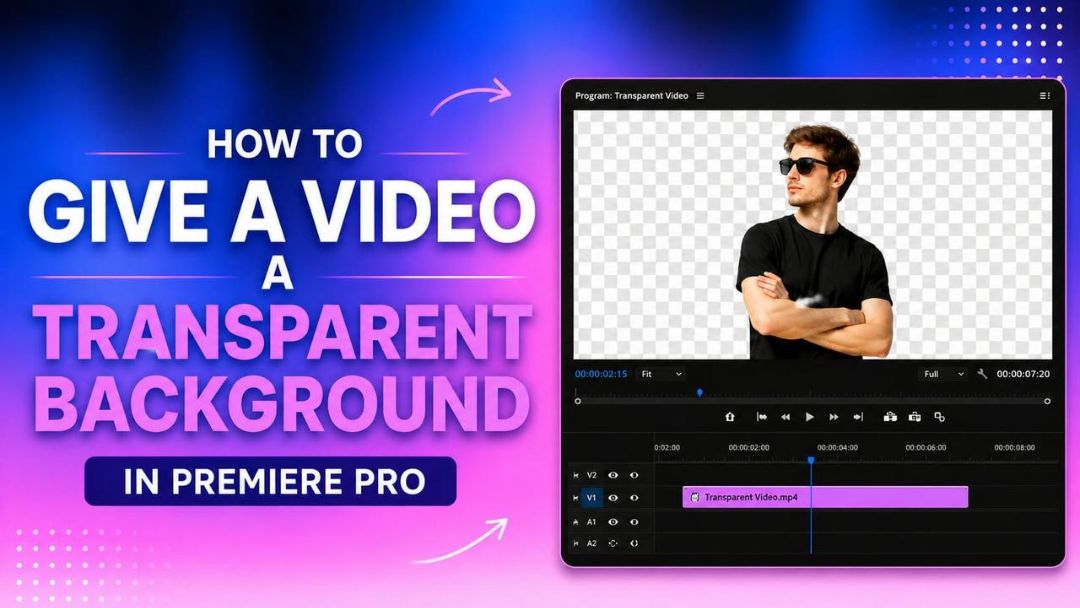 How to Give a Video a Transparent Background in Premiere Pro
