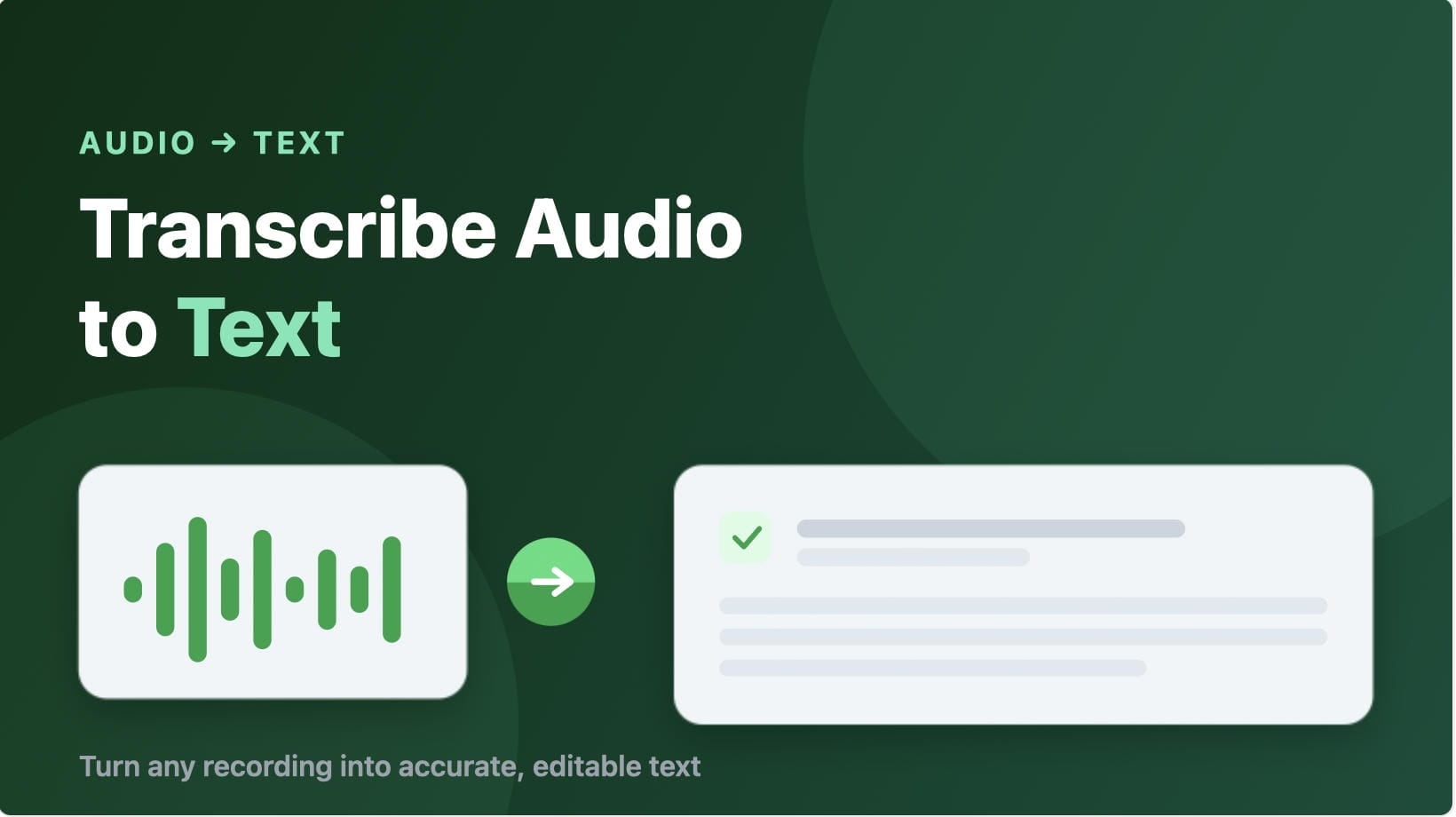 Transcribe audio to text