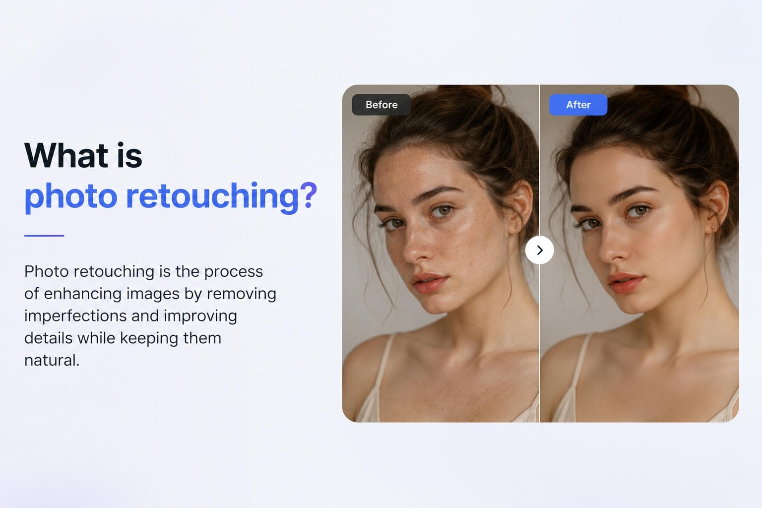 Photo retouching