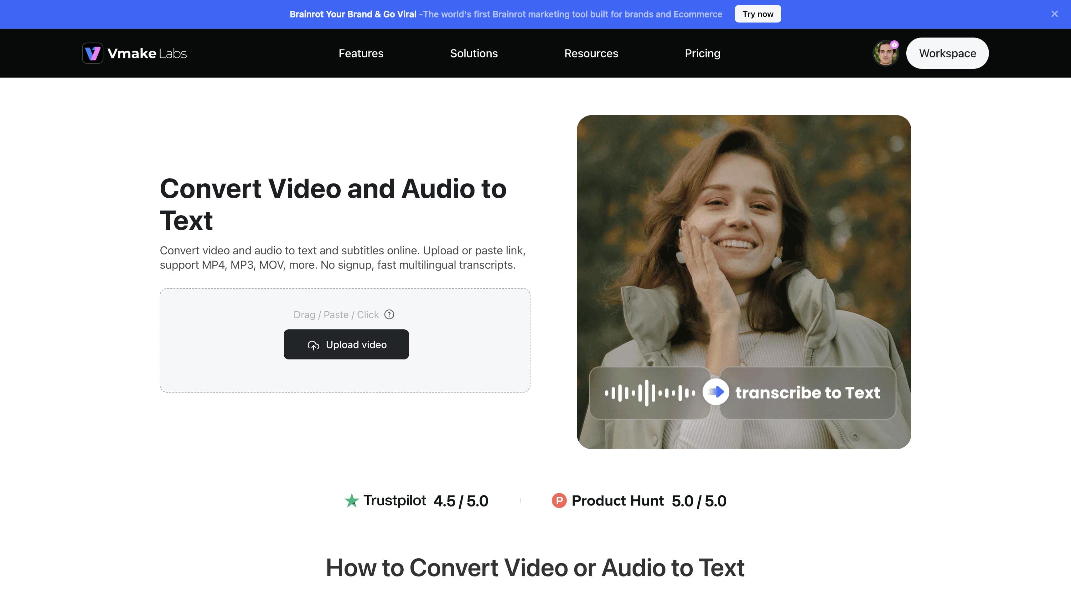 Vmake labs video and audio to text tool