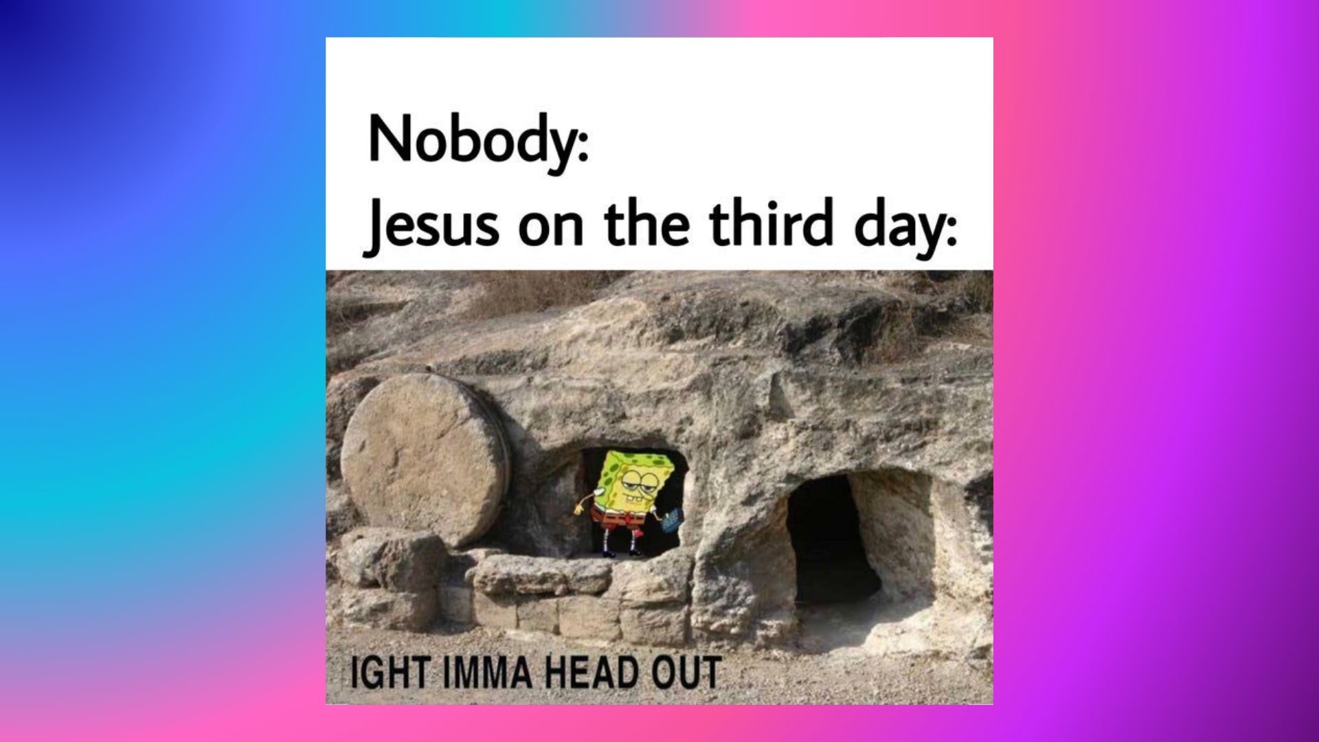 text 7. The SpongeBob Resurrection