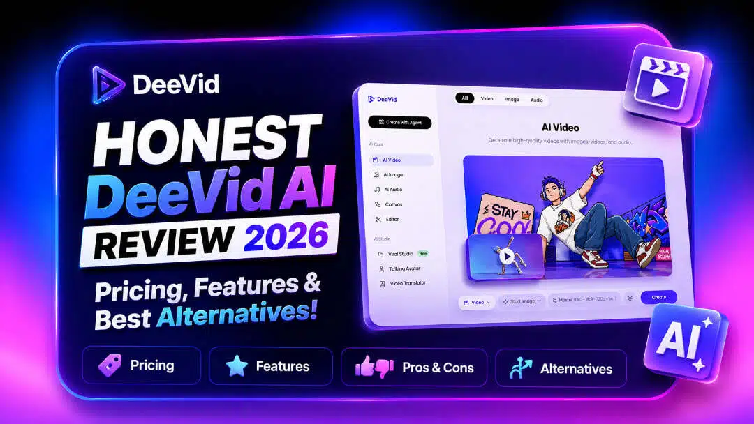 Honest DeeVid AI Review 2026: Pricing, Features & Best Alternatives!