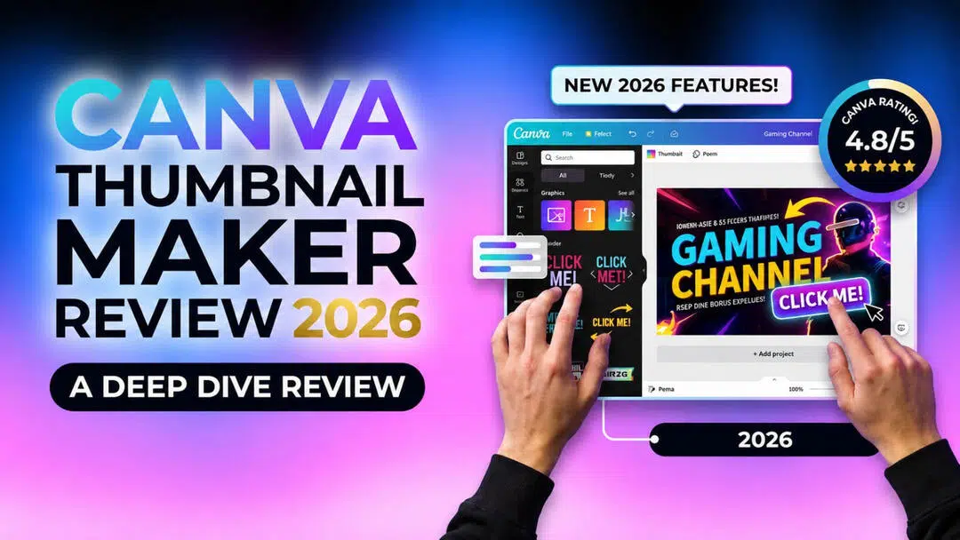 Canva Thumbnail Maker Review 2026: Tested, pros, cons & best alternative